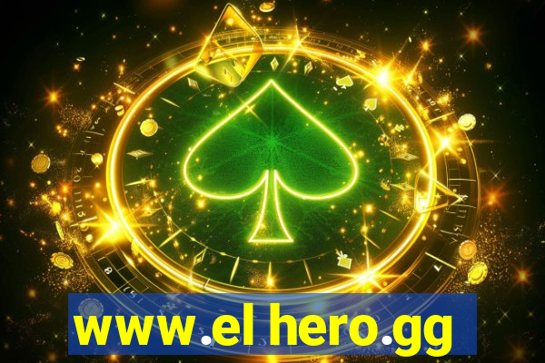 www.el hero.gg